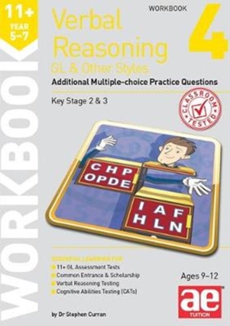 11+ Verbal Reasoning Year 5-7 GL & Other Styles Workbook 4 - Additional Multiple-choice Practice Questions