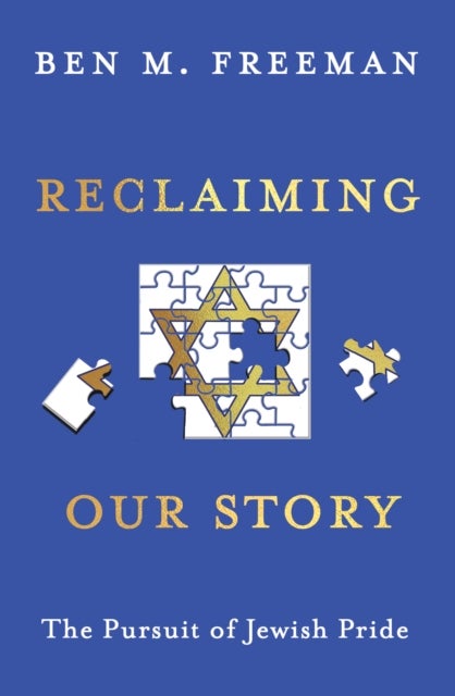 Reclaiming Our Story - The Pursuit of Jewish Pride