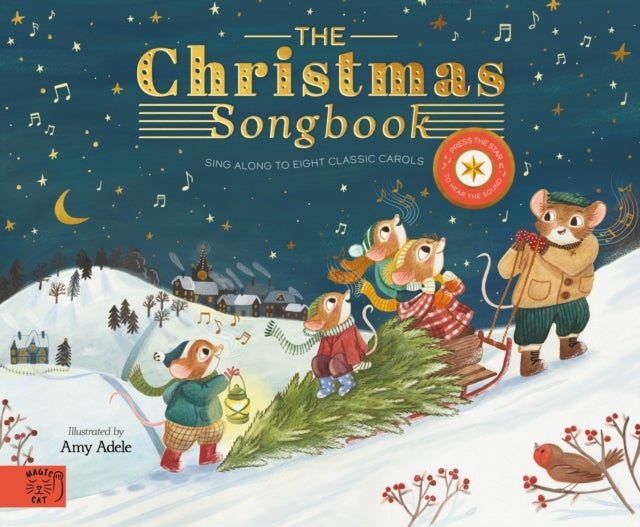 The Christmas Songbook - Sing Along With Eight Classic Carols