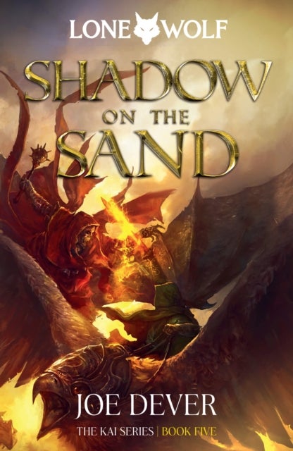 Shadow on the Sand - Lone Wolf #5