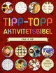 Tipp-topp aktivitetsbibel. Fra 4 år. 100 aktiviteter! Klistremerker inkludert