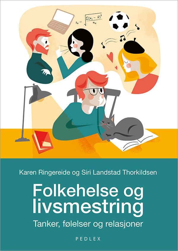Folkehelse og livsmestring - tanker, følelser og relasjoner