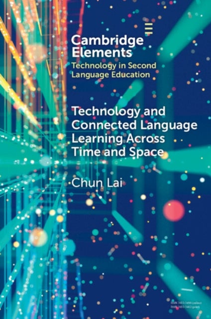 Technology and Connected Language Learning Across Time and Space