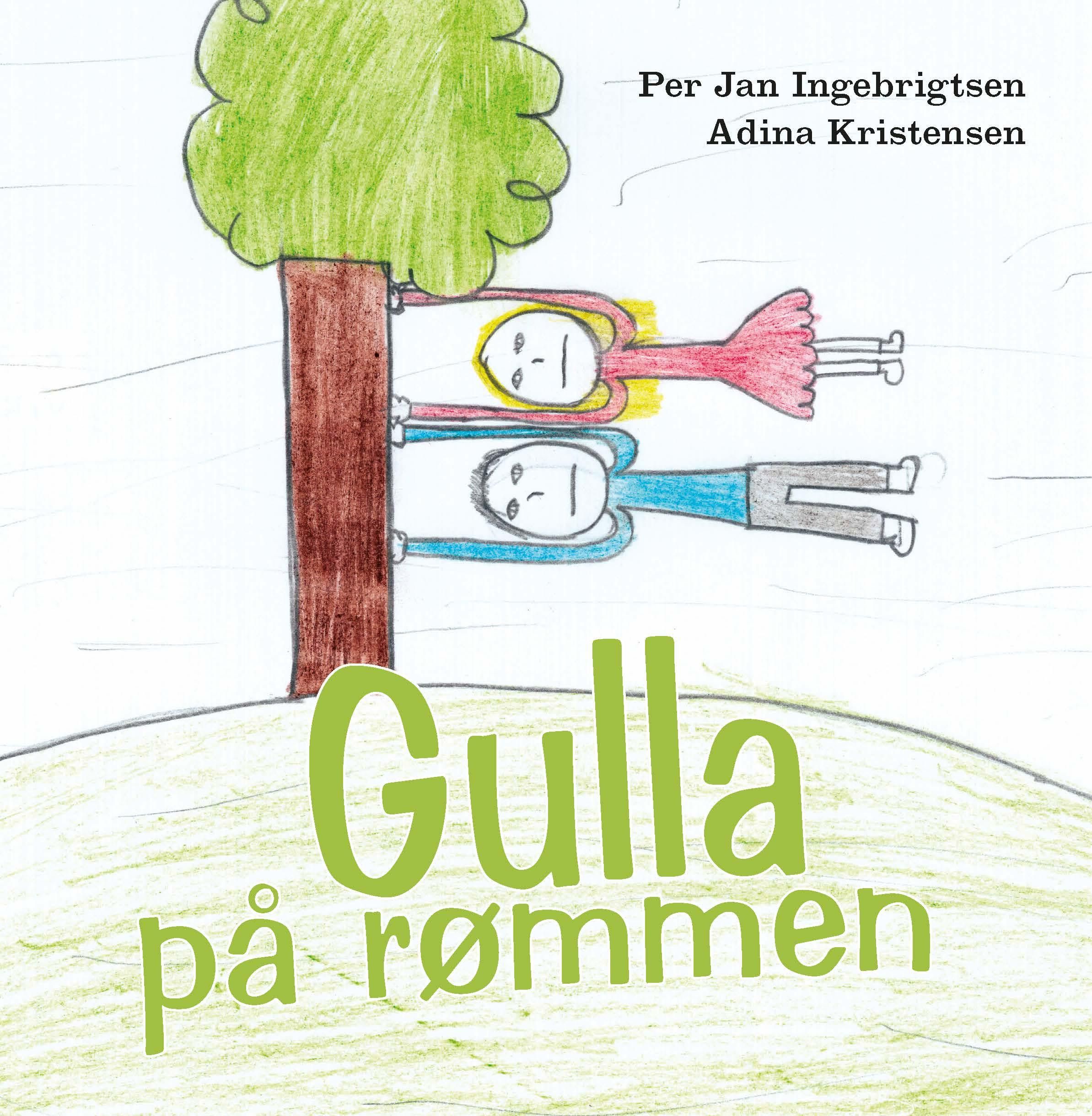 Gulla på rømmen av Per Jan Ingebrigtsen, Adina Kristensen