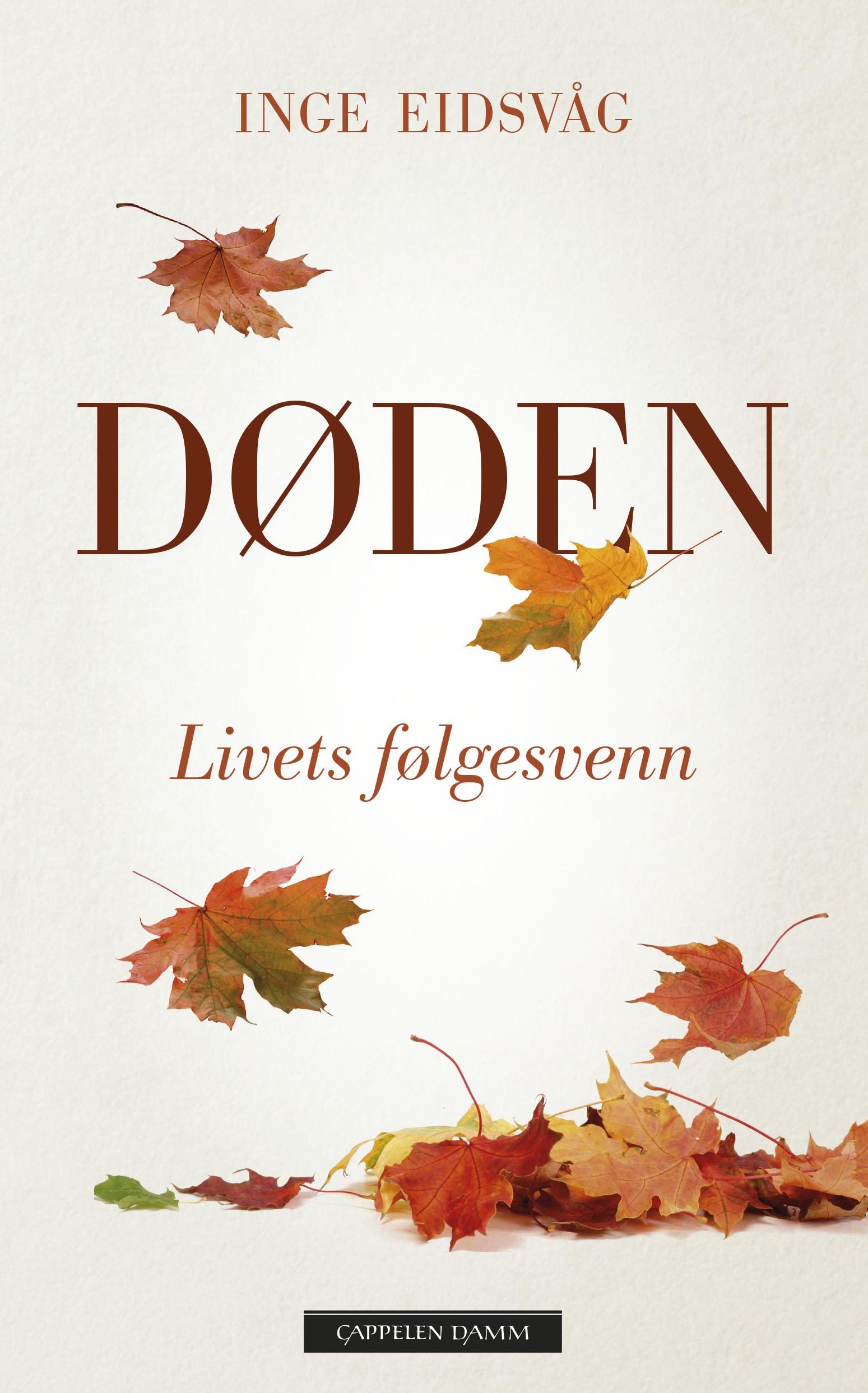 Døden - livets følgesvenn