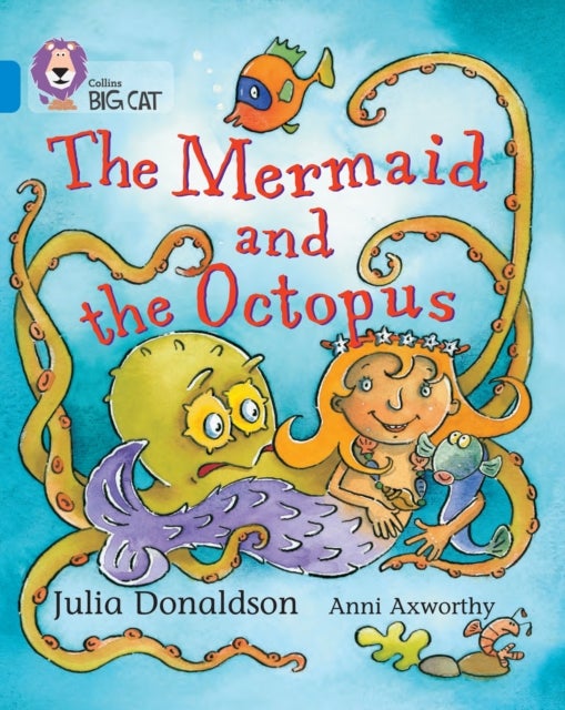 The Mermaid and the Octopus - Band 04/Blue