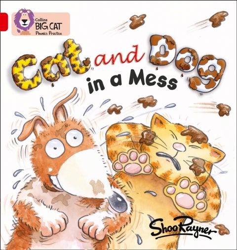 Cat and Dog in a Mess - Band 02a/Red a