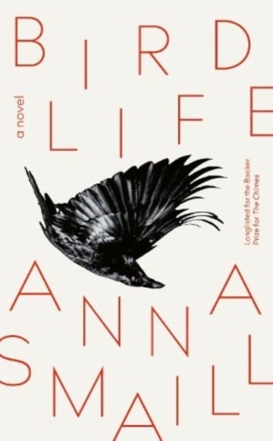 Bird Life - a novel