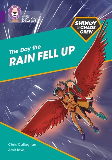 Shinoy and the Chaos Crew: The Day the Rain Fell Up - Band 08/Purple