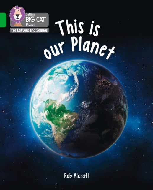 This is Our Planet - Band 05/Green