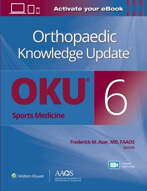 Orthopaedic Knowledge Update¿: Sports Medicine 6 Print + Ebook with Multimedia