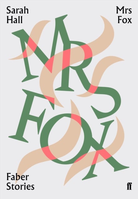 Mrs Fox - Faber Stories