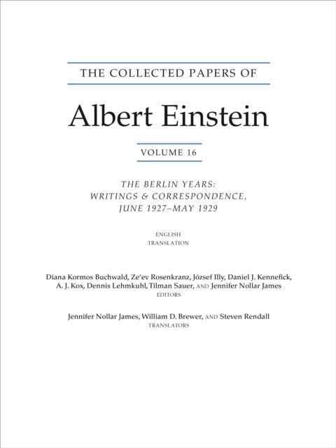 The Collected Papers of Albert Einstein, Volume 16 (Translation Supplement) - The Berlin Years / Writings & Correspondence / June 1927–May 1929