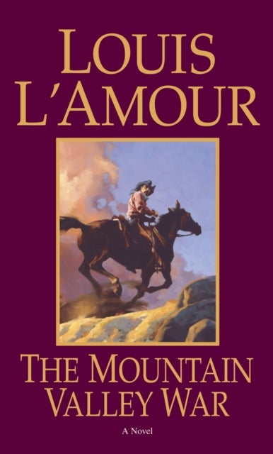 The Mountain Valley War - A Novel