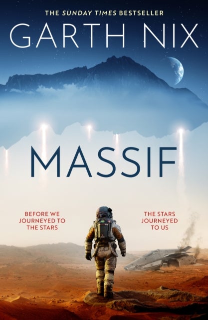 Massif - The epic scifi debut by the beloved multimillion copy bestseller unmissable for readers of Andy Weir and the perfect gateway into science fiction for fantasy fans