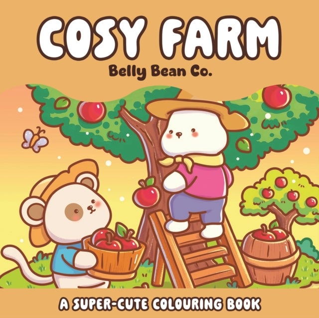 Cosy Farm - A super-cute colouring book