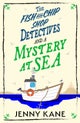 The Fish and Chip Shop Detectives and a Mystery at Sea