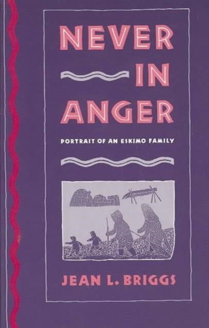 Never in Anger - Portrait of an Eskimo Family