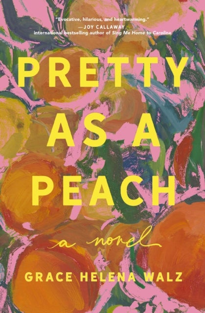 Pretty as a Peach - Your next favorite book club pick – for fans of charming, small-town emotional reads in 2026!