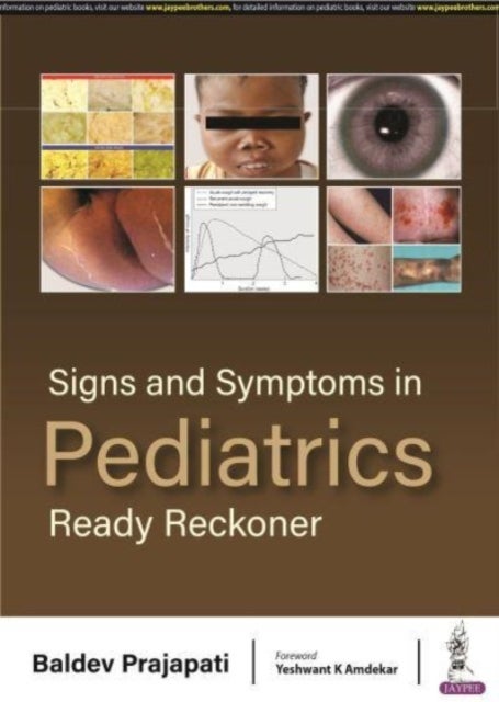 Signs and Symptoms in Pediatrics - Ready Reckoner
