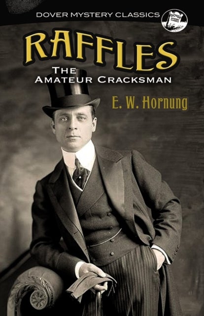 Raffles - The Amateur Cracksman