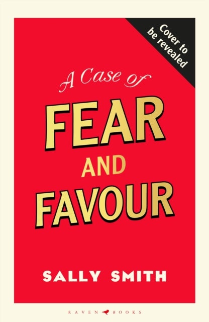 A Case of Fear and Favour