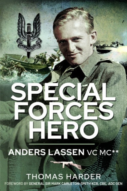 Special Forces Hero - Anders Lassen VC MC