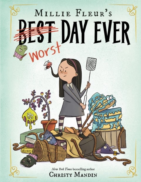 Millie Fleur's Worst Day Ever