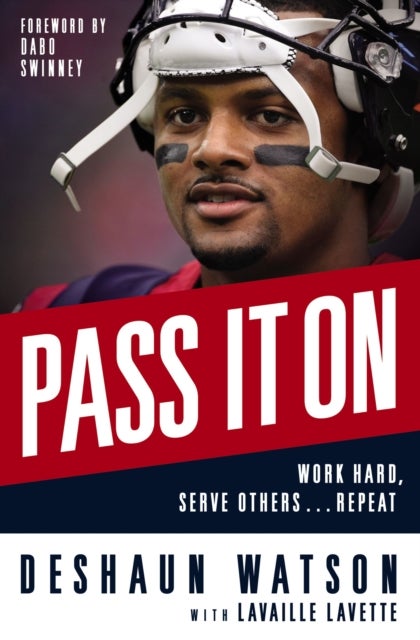 Pass It On - Work Hard, Serve Others . . . Repeat