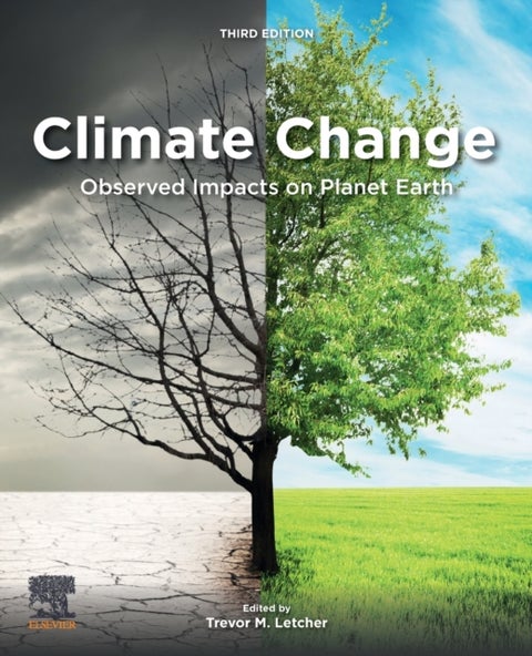 Climate Change - Observed Impacts on Planet Earth