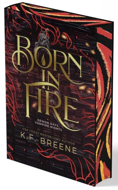 Born in Fire Book 1
