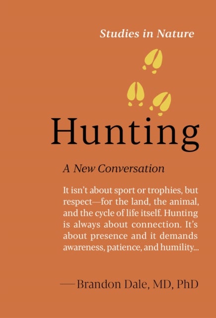 Hunting - A New Conversation