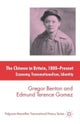 The Chinese in Britain, 1800-Present