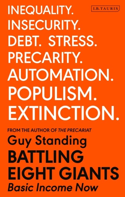 Battling Eight Giants - Basic Income Now