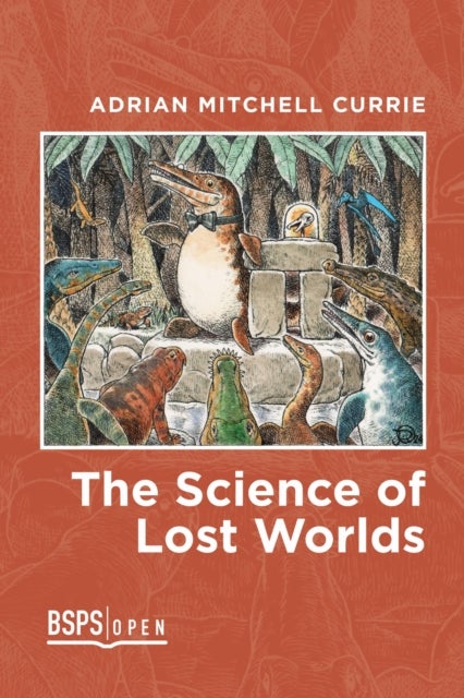 The Science of Lost Worlds