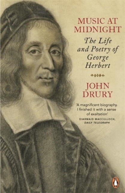 Music at Midnight - The Life and Poetry of George Herbert