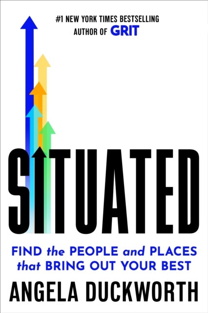 Situated - Find the People and Places That Bring Out Your Best