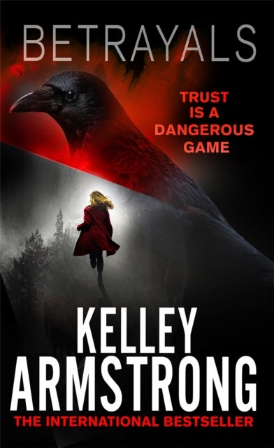 Betrayals - Book 4 of the Cainsville Series
