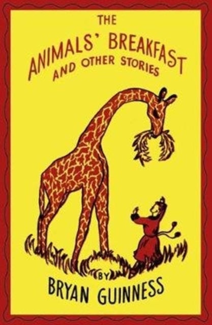 The Animals' Breakfast - And Other Stories