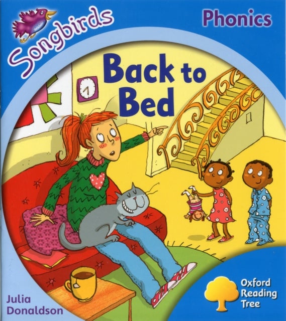 Oxford Reading Tree: Level 3: More Songbirds Phonics - Back to Bed