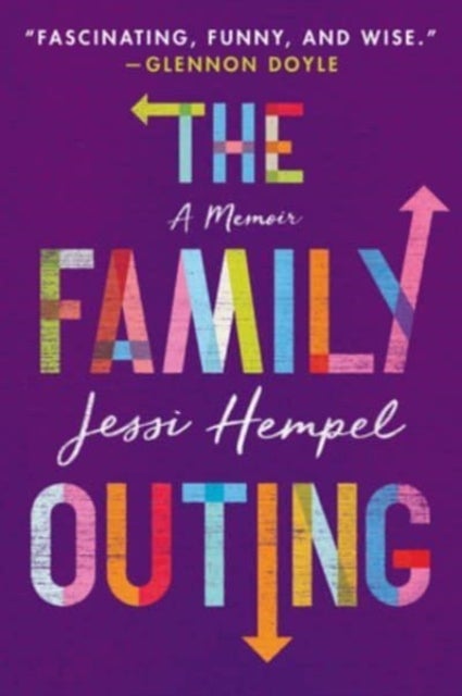 The Family Outing - A Memoir
