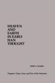 Heaven and Earth in Early Han Thought