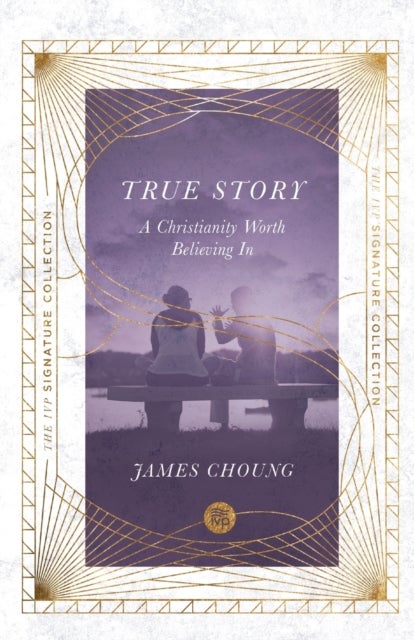 True Story ¿ A Christianity Worth Believing In