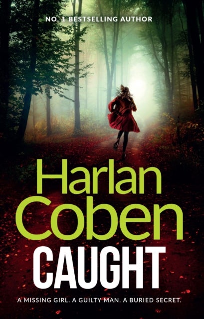Caught - From the Number One bestselling creator of the hit Netflix series Missing You