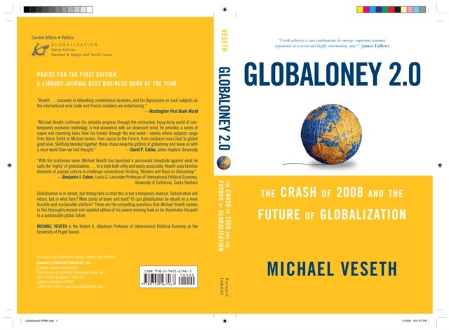 Globaloney 2.0 - The Crash of 2008 and the Future of Globalization