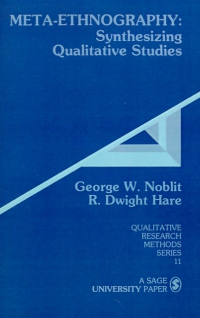 Meta-Ethnography - Synthesizing Qualitative Studies