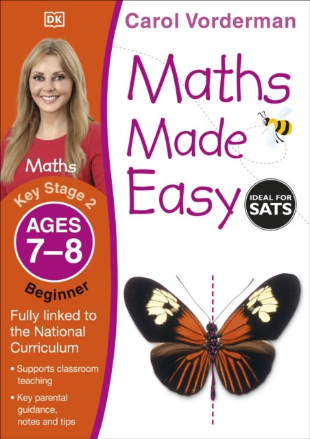 Maths Made Easy: Beginner, Ages 7-8 (Key Stage 2) - Supports the National Curriculum, Maths Exercise Book