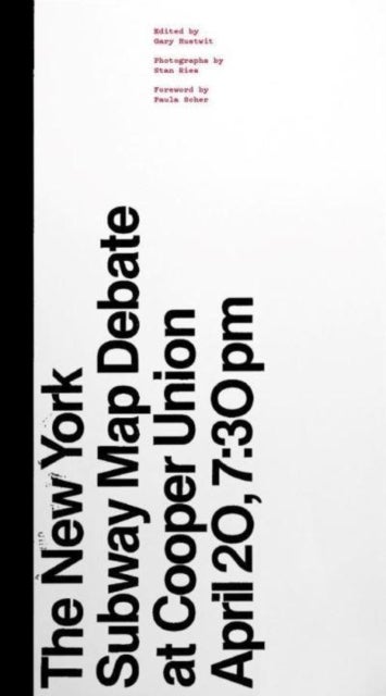 The New York Subway Map Debate - At Cooper Union April 20, 7:30 pm