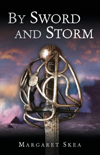 By Sword And Storm