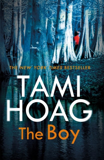 The Boy - The new thriller from the Sunday Times bestseller